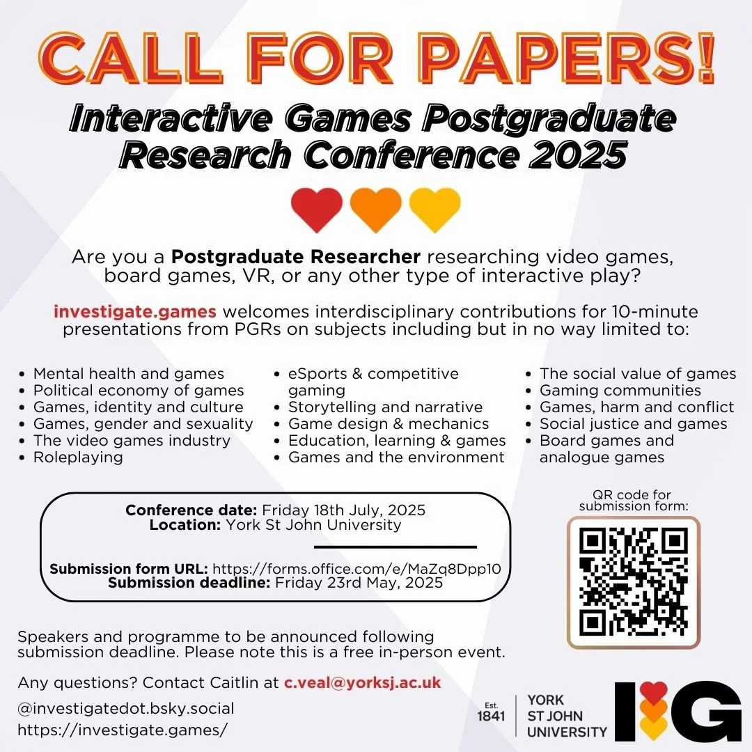 CALL FOR PAPERS - Interactive Games Postgraduate Research Conference 2025