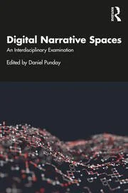 Cover of the book Digital Narrative Spaces