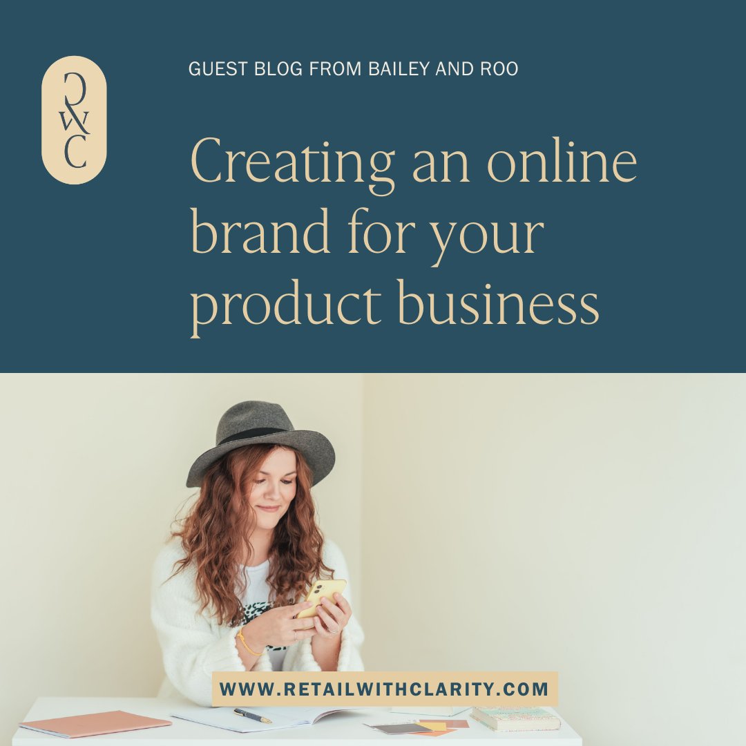 Creating a successful online brand for your product business