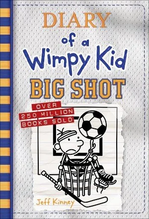 Diary of a Wimpy Kid: Big Shot #16