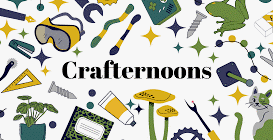 Crafternoons 