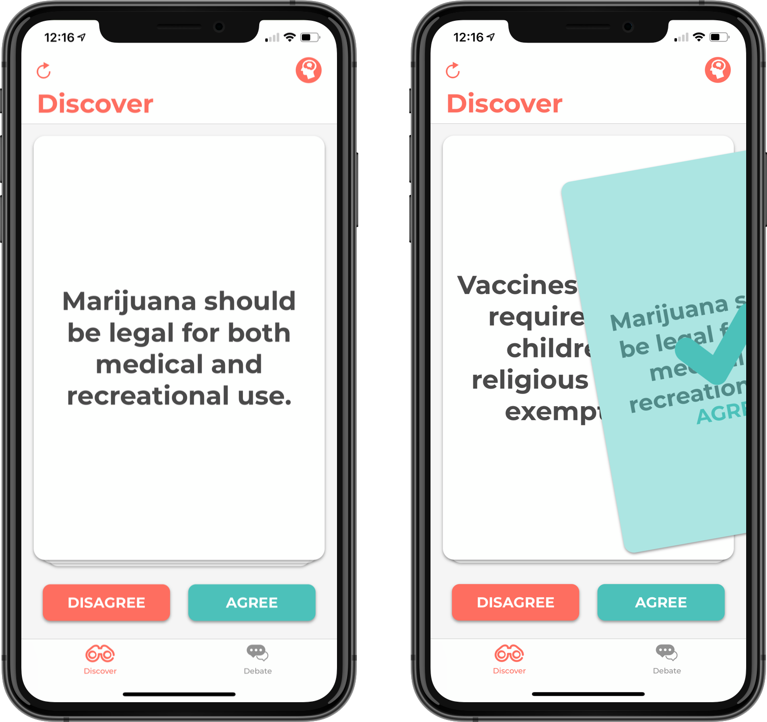 Users swipe through controversial topics, agree or disagree.
