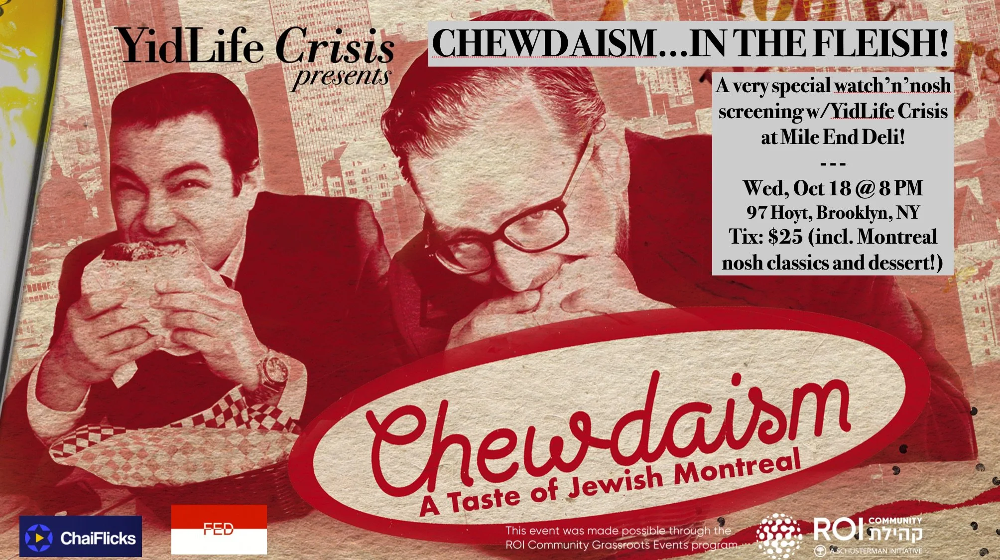 LIVE screening of CHEWDAISM @ Mile End Deli in Brooklyn!