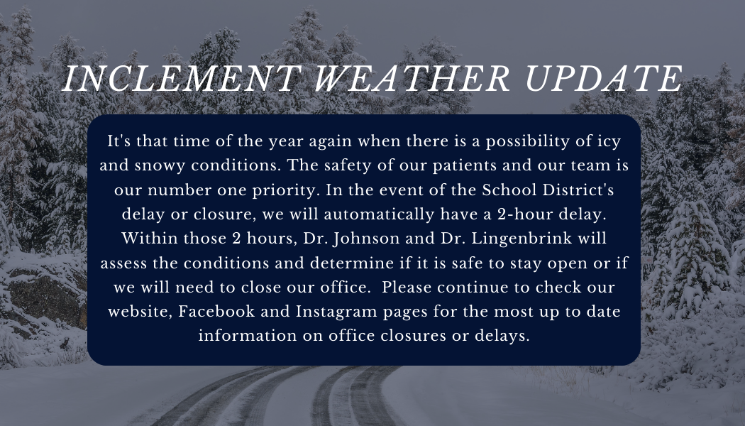 Inclement Weather Update — Johnsonlink Orthodontics