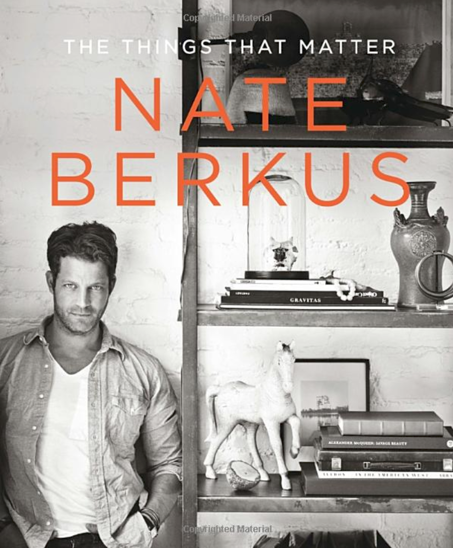 Nate Berkus: The Things That Matter