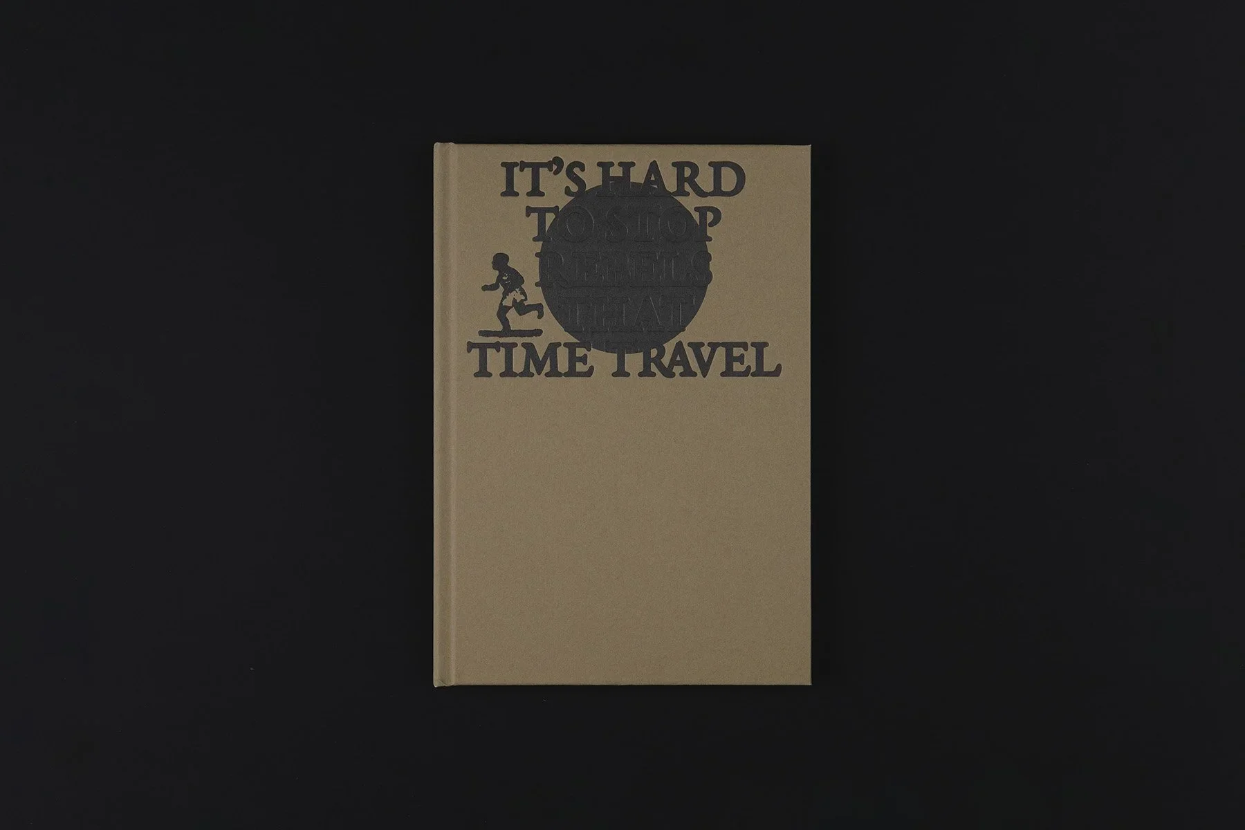 It’s hard to stop rebels that time travel