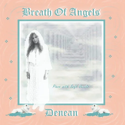 Breath of Angels-Denean