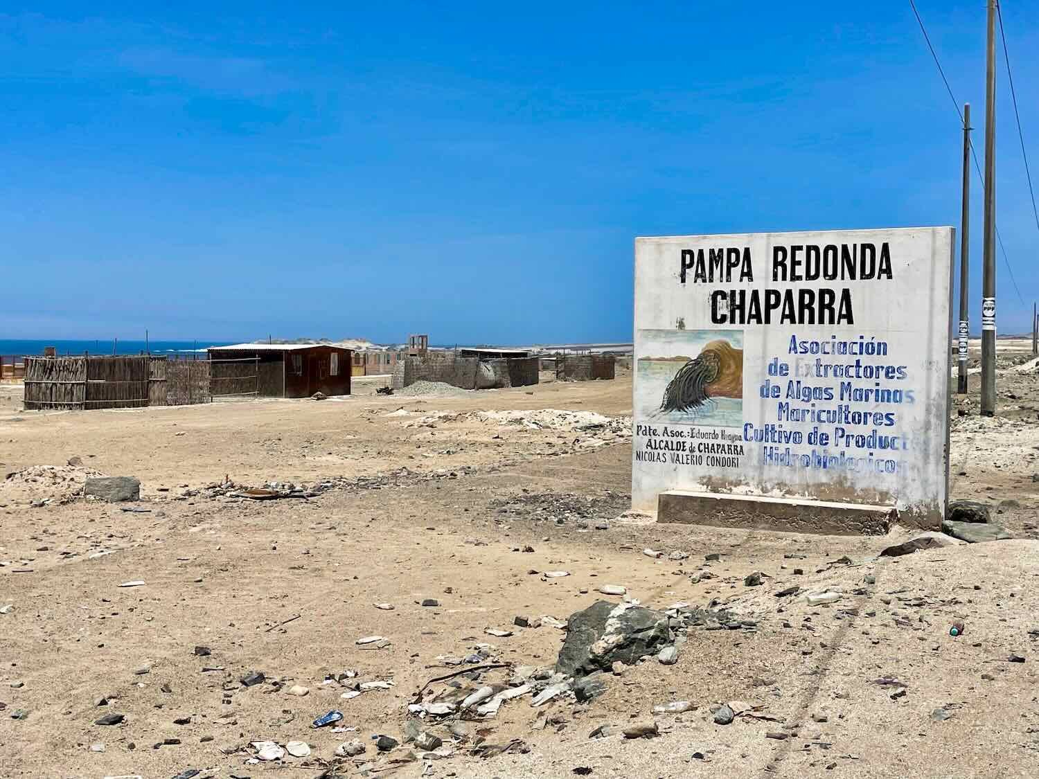 The Pampa Redonda Chaparra Association's sign said they harvest kelp among other marine vocations