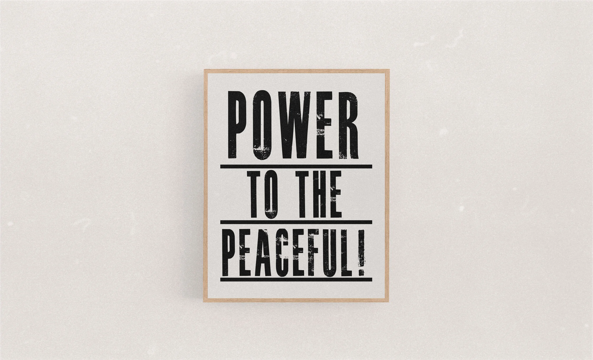 Power To The Peaceful Retro Print