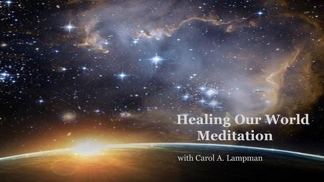 Healing Our World Meditation