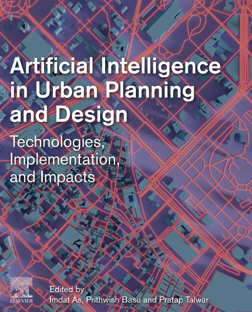Artificial Intelligence in Urban Planning and Design Book Published