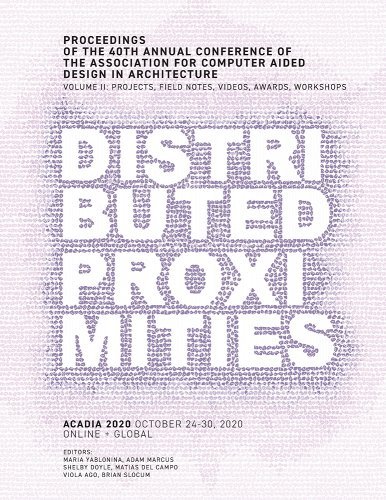 CARL presenting at the 40th Annual Conference of the Association for Computer Aided Design in Architecture (ACADIA)
