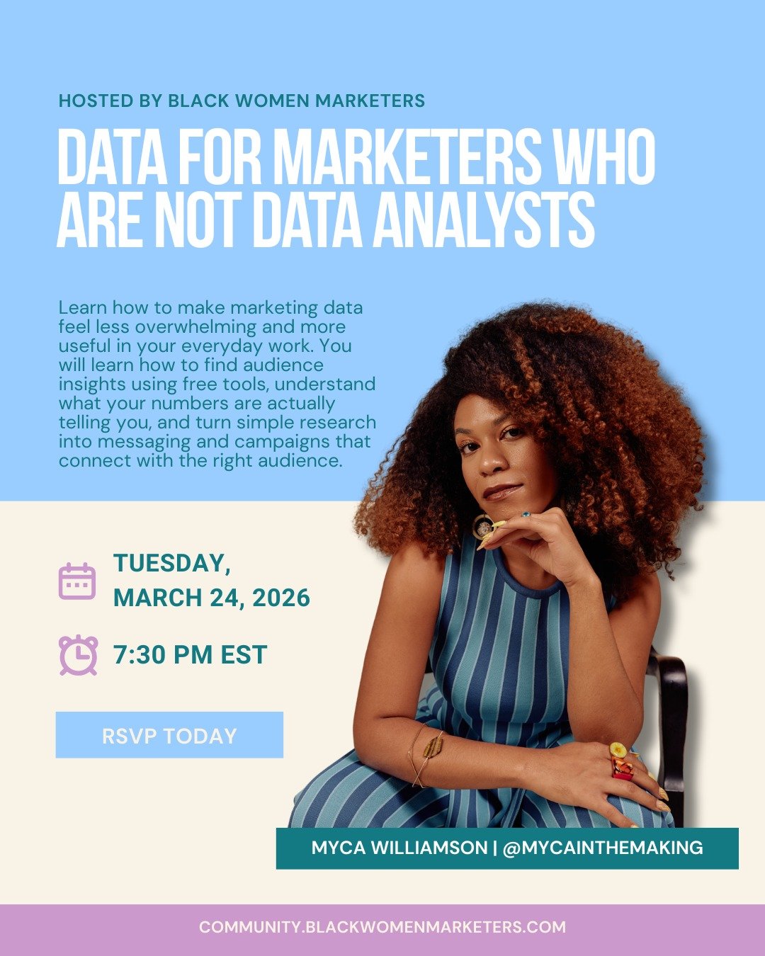⏰ Mark your calendars, friends!!

I'm closing out #WomensHistoryMonth with my friends at @blackwomenmarketers on March 24 for a virtual session on how to use data to make strategic marketing decisions.

This is for all my girlies who:

- love to get 