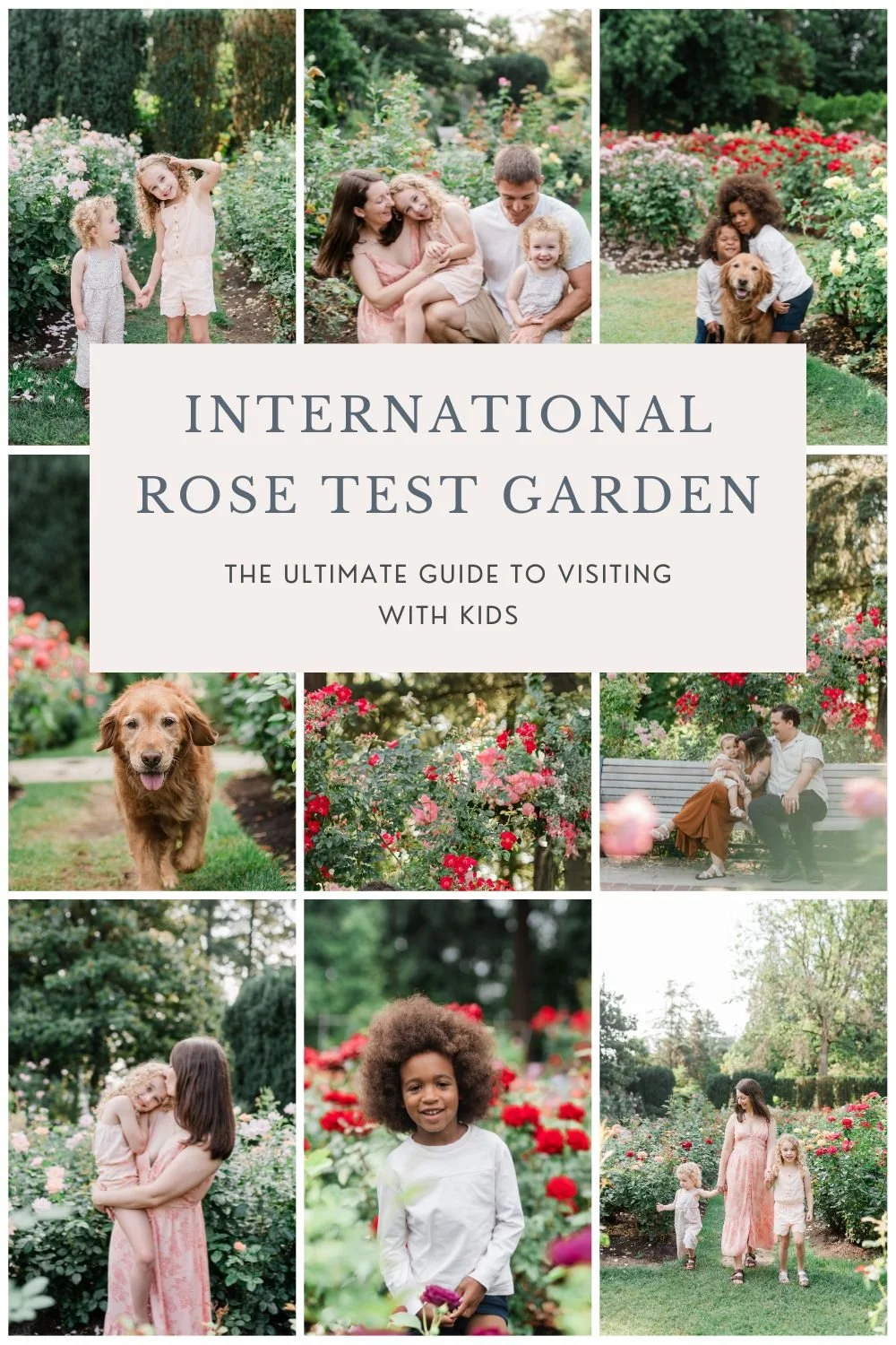 The Ultimate Guide to Visiting the International Rose Test Garden with Kids (Best Time, Photos, Tips &amp; What to Expect)