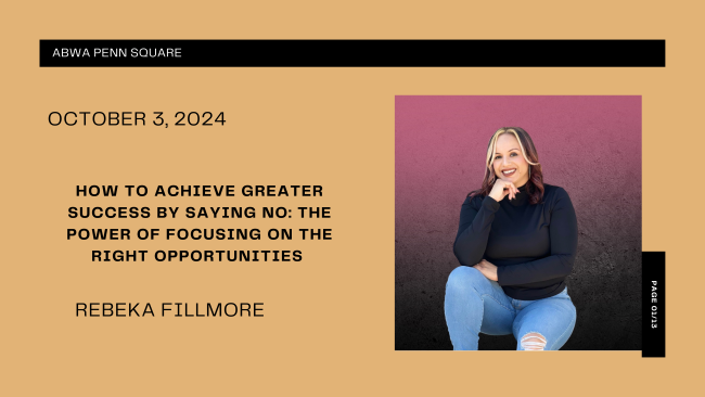 How to Achieve Greater Success by Saying No: The Power of Focusing on the Right Opportunities"