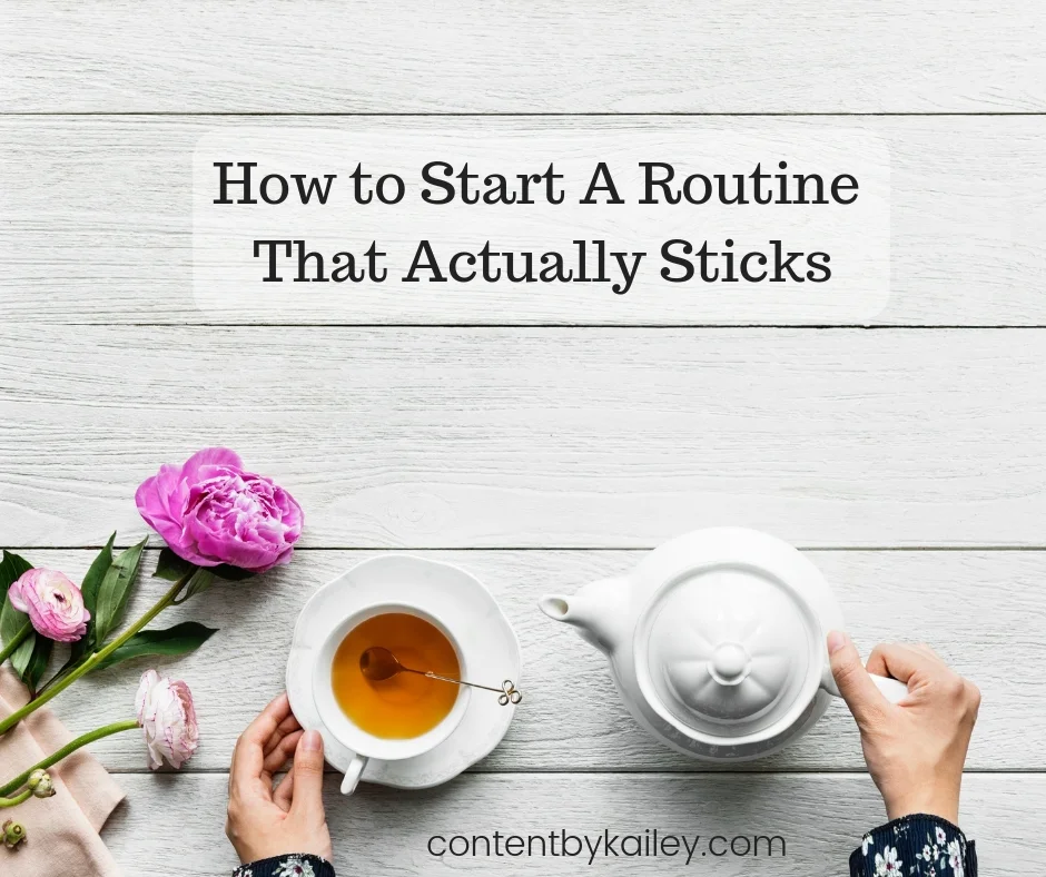 How to Start a Routine That Actually Sticks (1).jpg