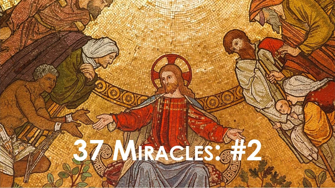 37 Miracles: Official's Son Healed in Capernaum