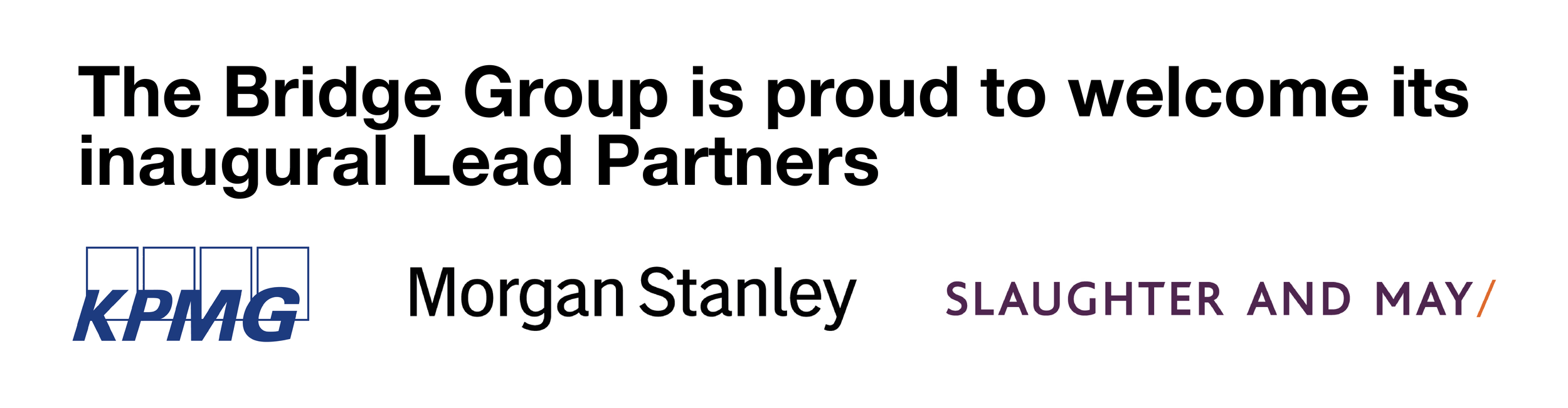 Banner with the text: The Bridge Group is proud to welcome Its inaugural LeAD pARTNERS