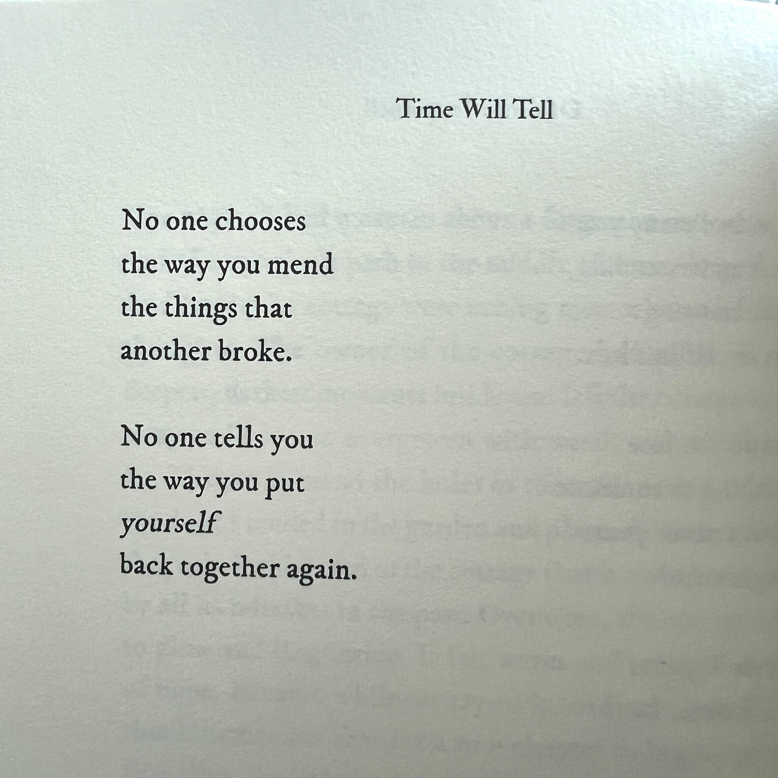 from Time Will Tell 🦋
.
.
.
#poems #poetry #healingquotes #books #booklover #bookstagram