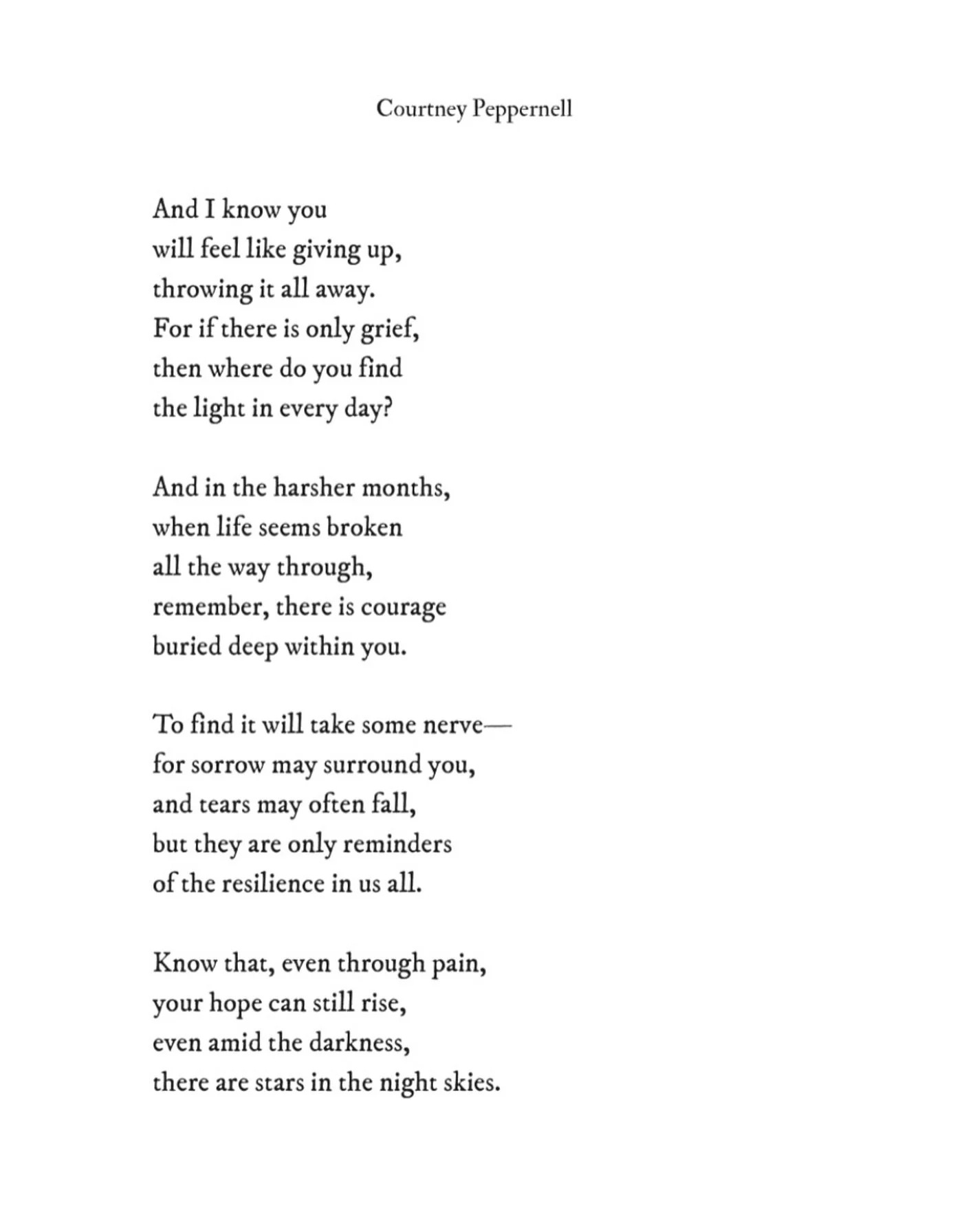 For if there is only grief, then where do you find the light in every day?

Know that, even through pain, your hope can still rise, even amid the darkness, there are stars in the night skies. 
&hellip;

📖 Out of the Ashes by Courtney Peppernell
#boo