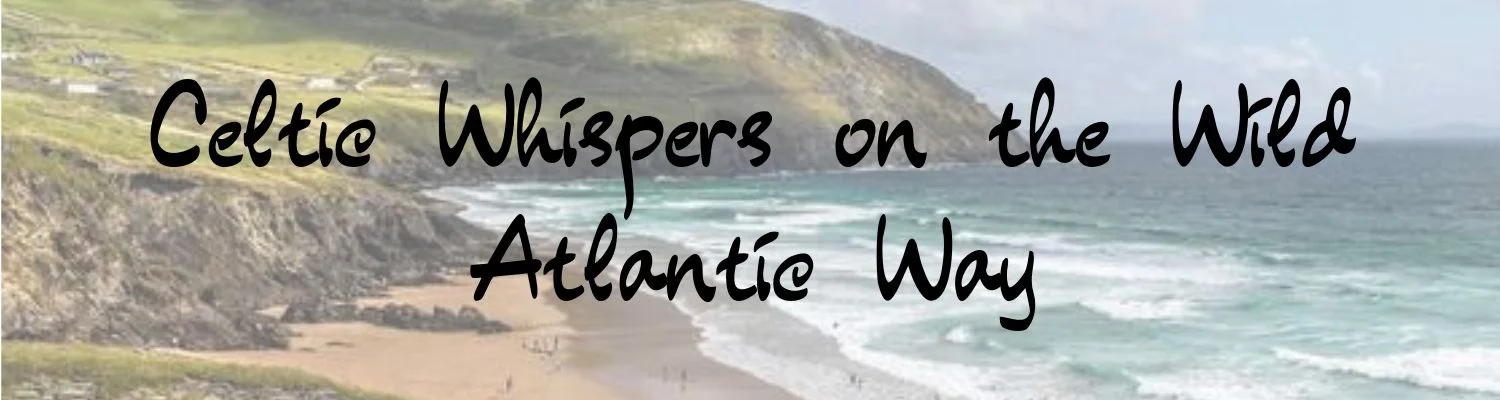 Celtic Whipers on the Wild Atlantic Way (2).jpg
