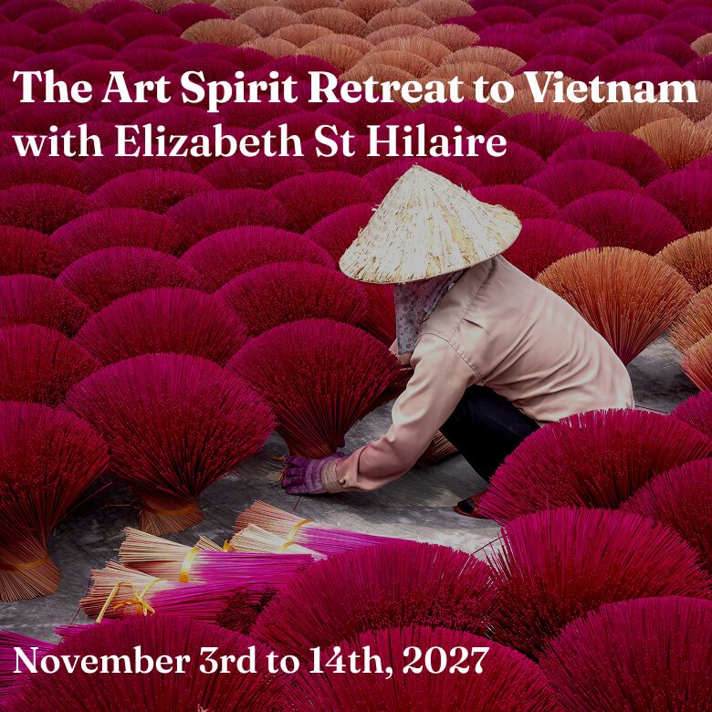 The Art Spirit Retreat to Vietnam with Elizabeth St. Hilaire