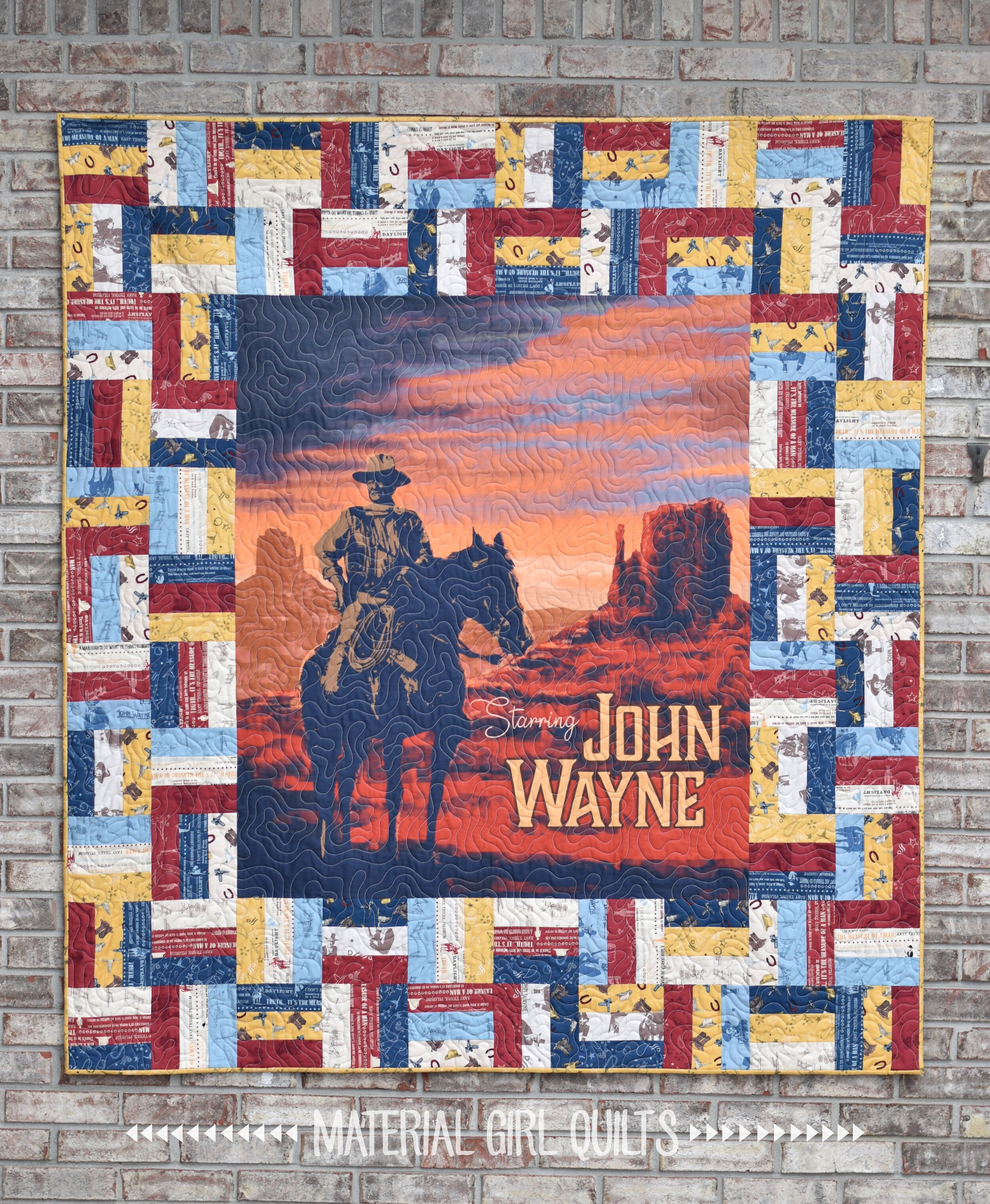 John Wayne a finished quilt!! — Material Girl Quilts