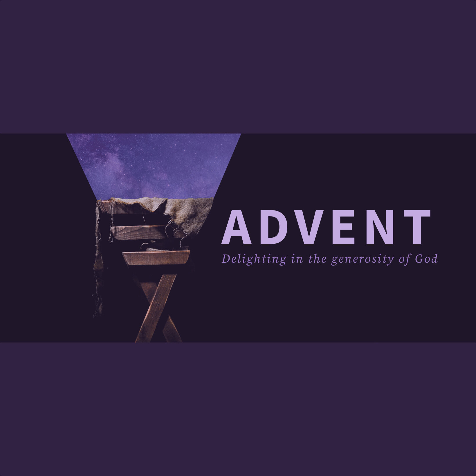 Advent 2019: Delighting in the generosity of God