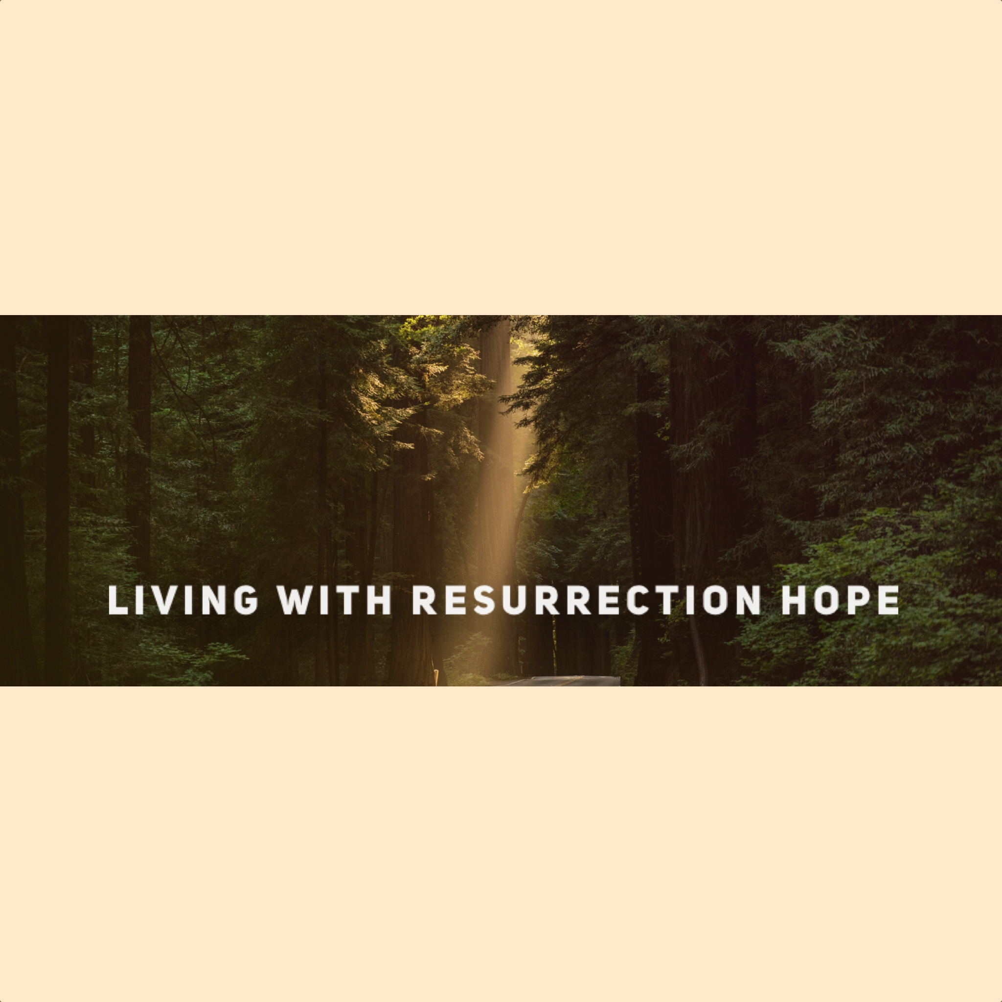 1 Corinthians: Living with Resurrection Hope