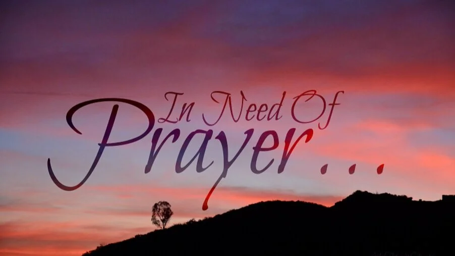 in need of prayer 1.png