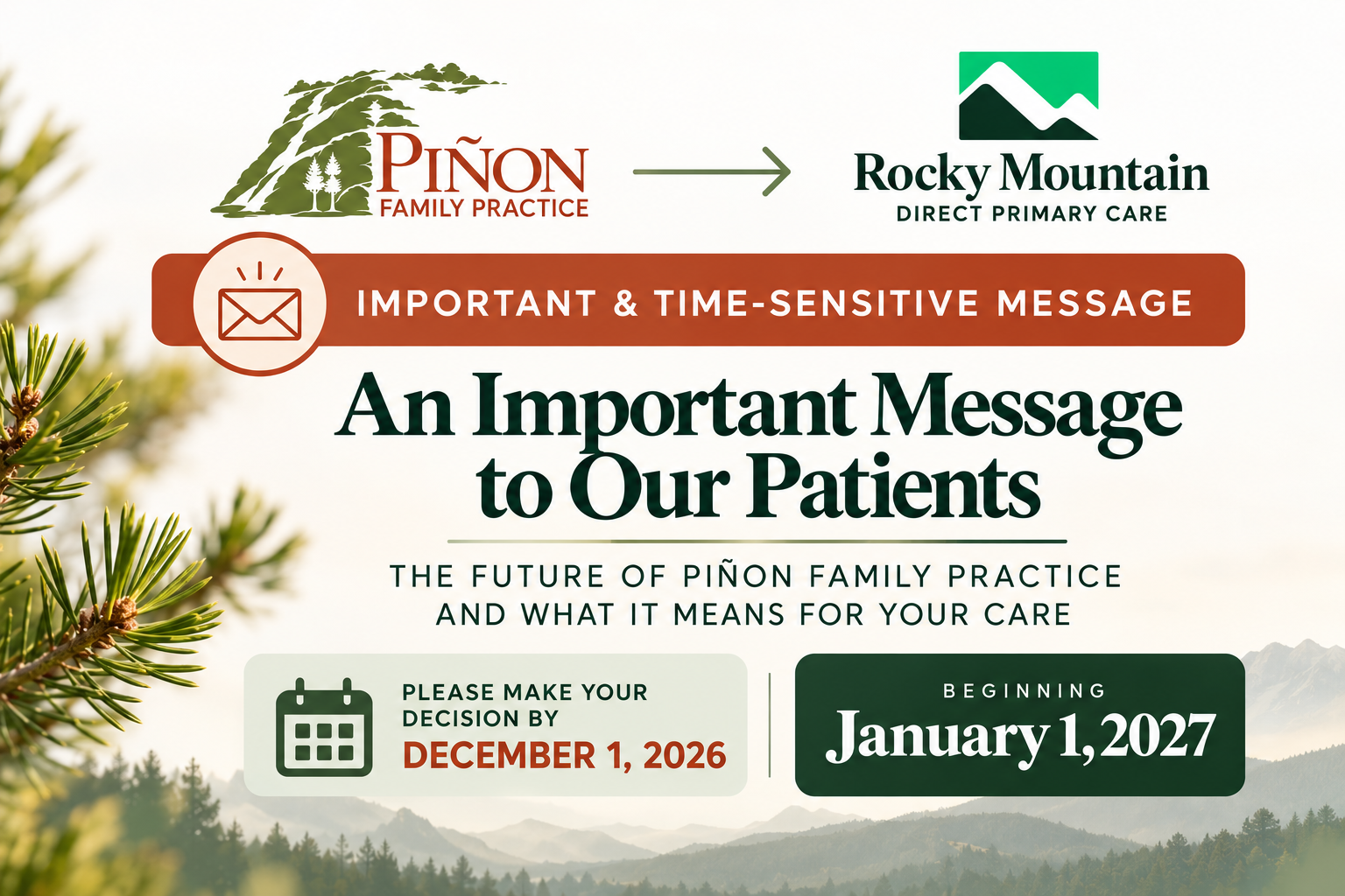 An Important Message to Our Patients:   The Future of Piñon Family Practice and What It Means for Your Care