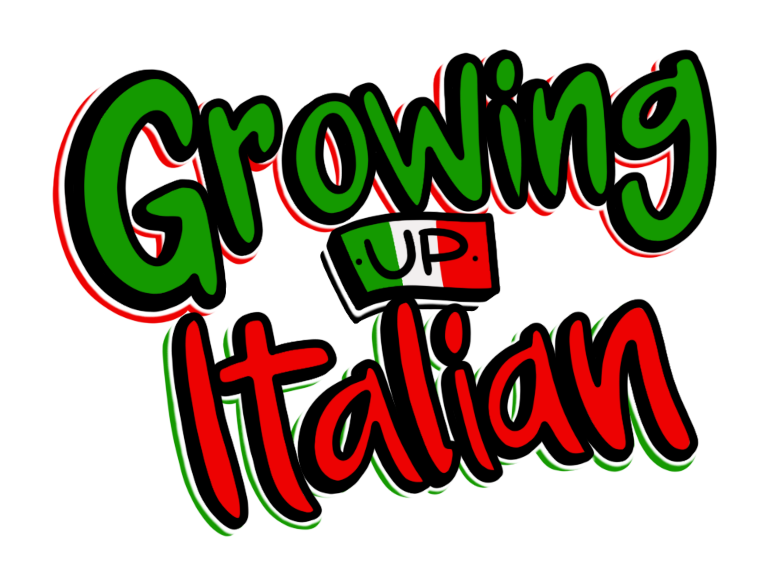 GROWING UP ITALIAN 