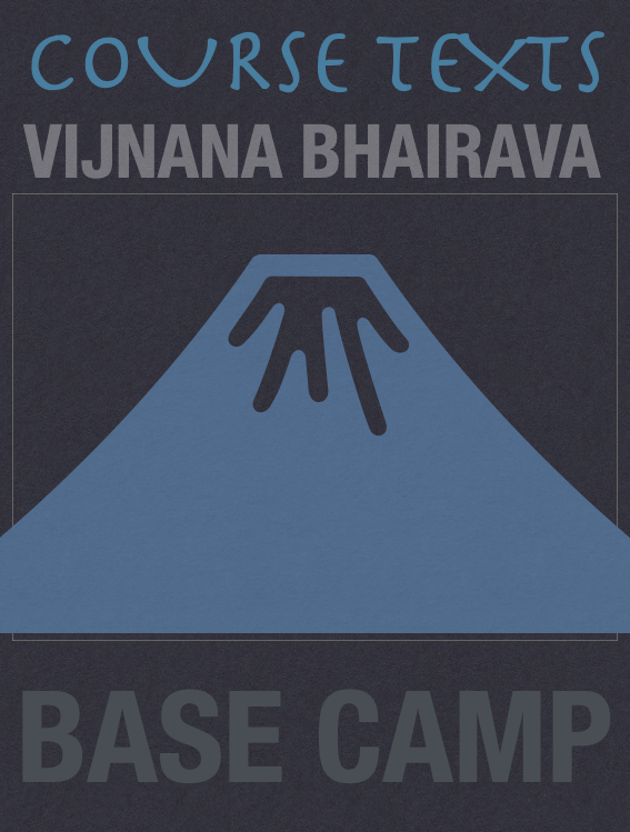 Vijnana Bhairava Course Texts