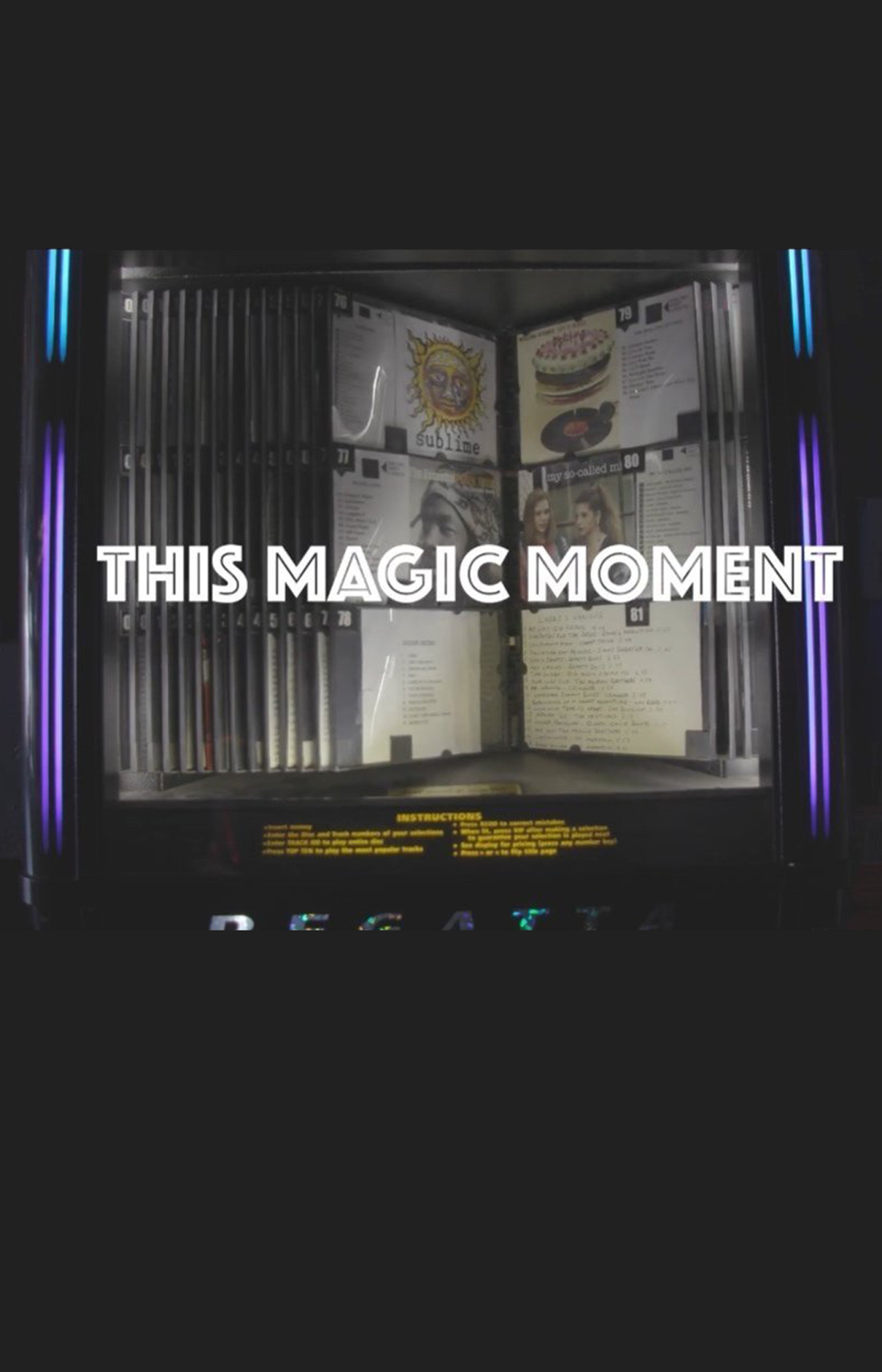 This Magic Moment - Short Film