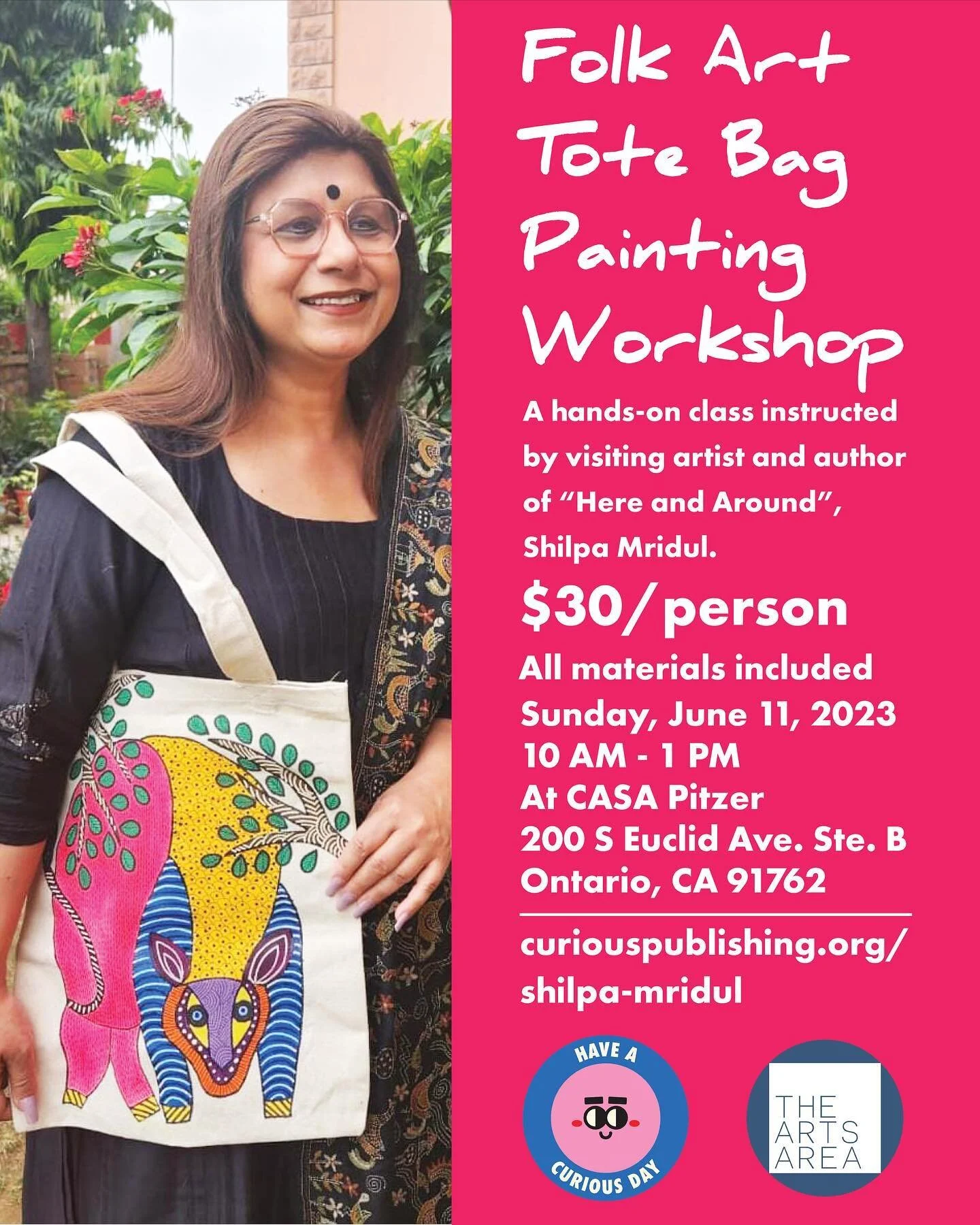 Join us for the Folk Art Tote Bag Painting Workshop with Shilpa Mridul! Register at curiouspublishing.org/events 🎨

$30.00
Paint a tote bag in the style of Gond Art with visiting artist Shilpa Mridul.

Date:
Sunday, June 11, 2023

Time:
10 AM - 1 PM