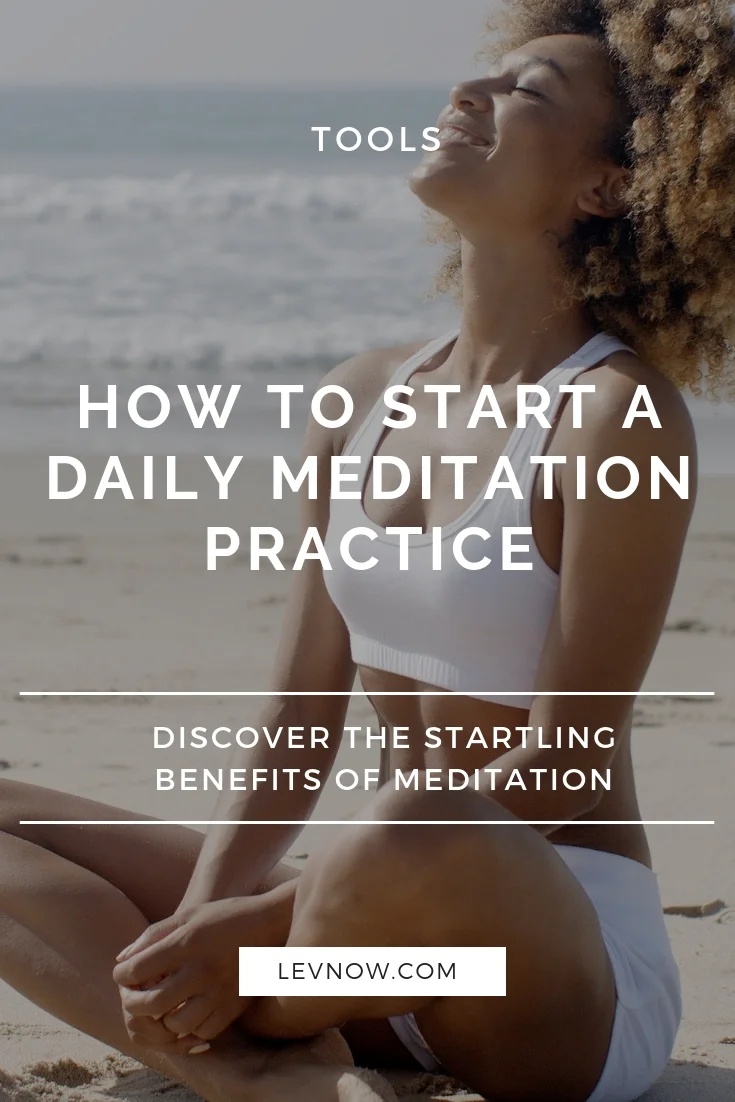 Start a Daily Meditation Practice Levnow Blog Image.jpg