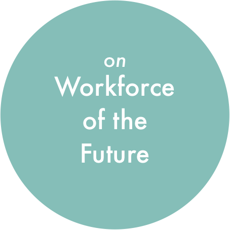Workforce of the Future