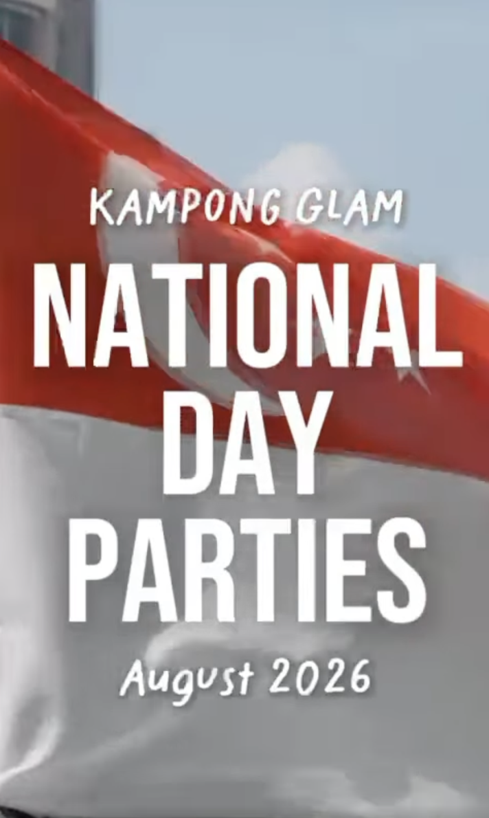 Kampong Glam National Day Parties 2026