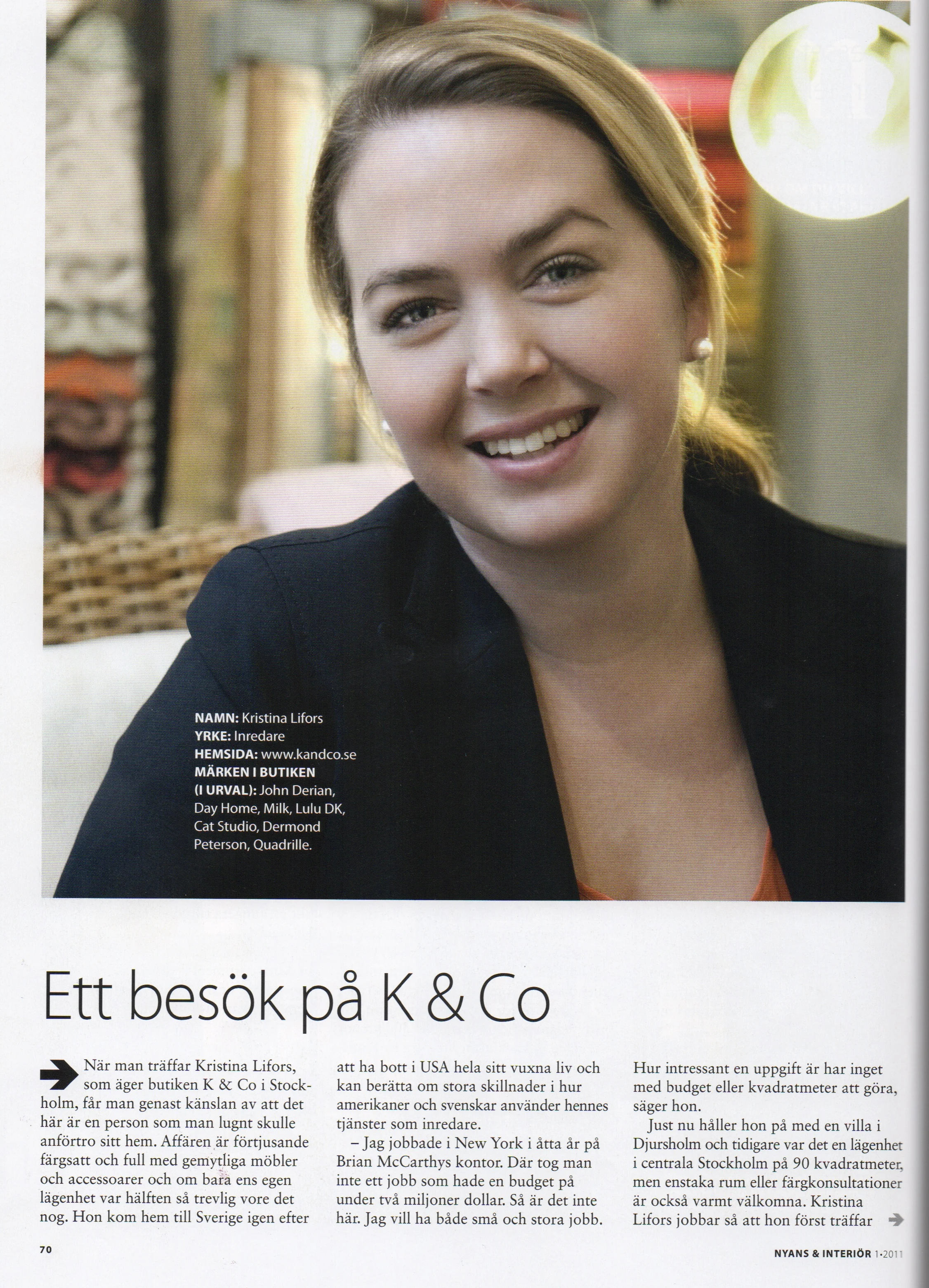 Nyans & Interiör, 2011