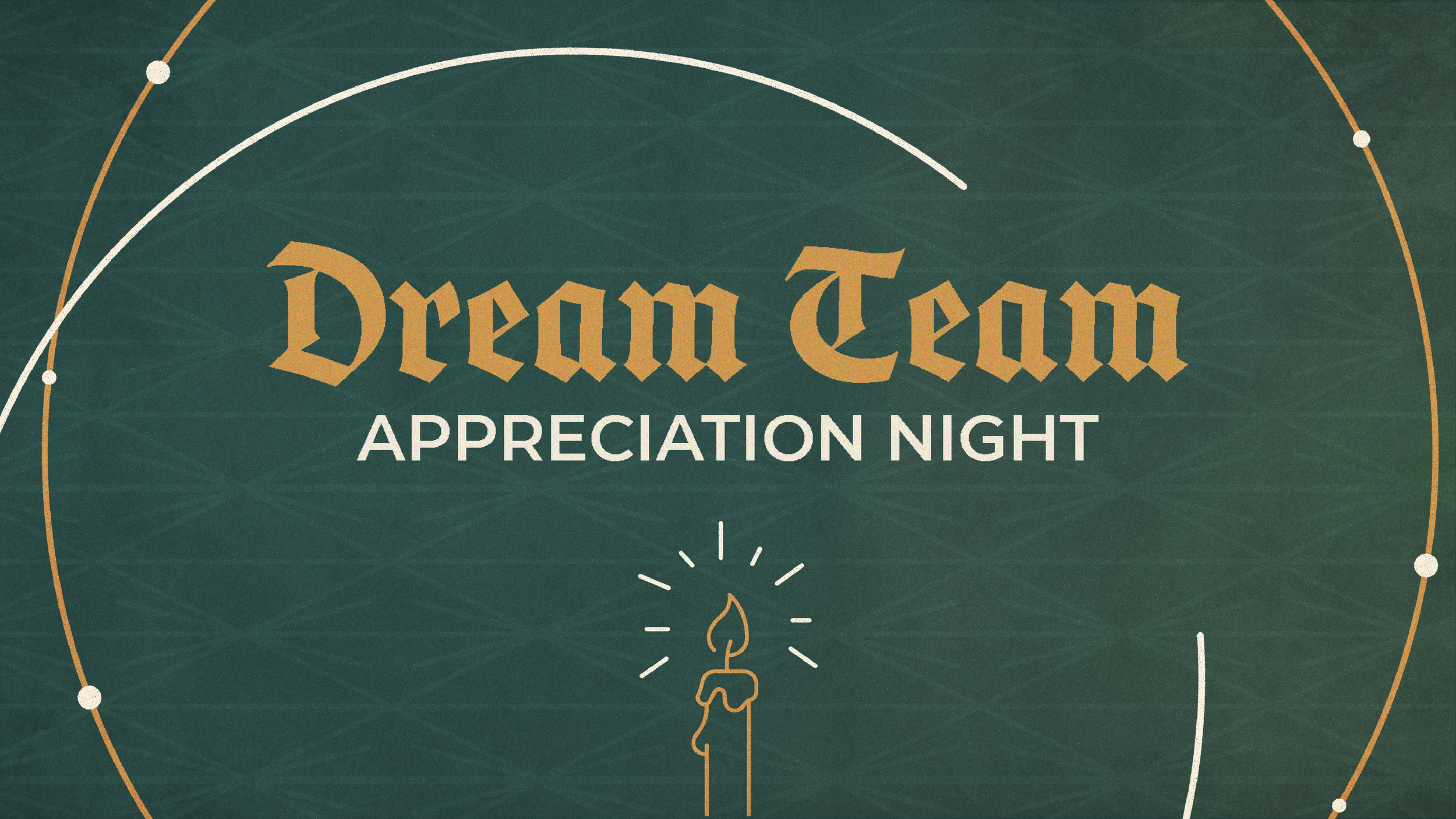 Dream Team Appreciation Night 