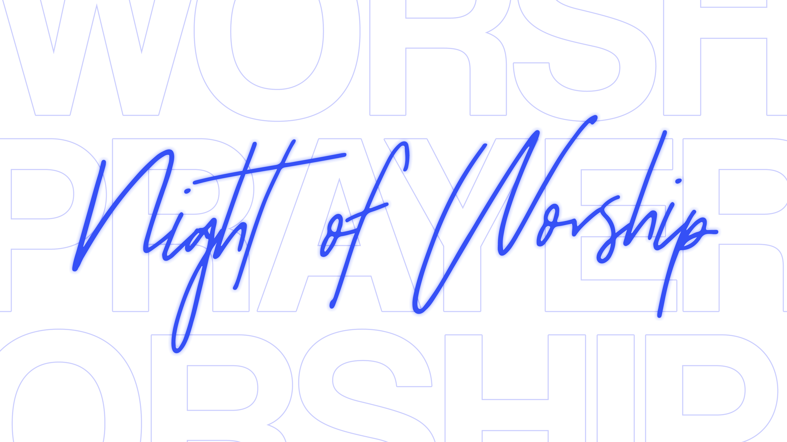 Night of Worship 