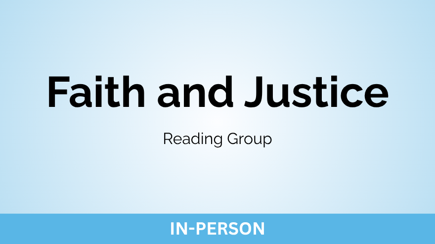 Faith and Justice Reading Group