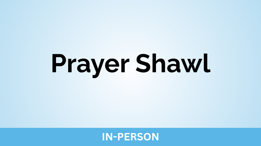 Prayer Shawl