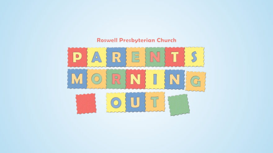 Parents’ Morning Out