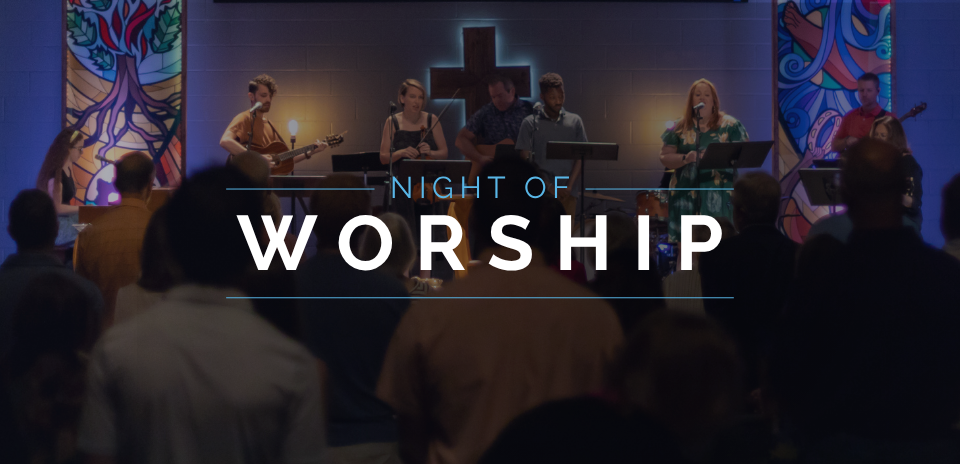 Night of Worship