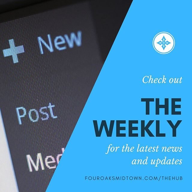 We are grateful for the technology to stay connected during this season. Check out The Weekly for the latest updates and news regarding Good Friday and Easter worship services. https://mailchi.mp/fouroakschurch.com/see-the-latest-midtown-updates