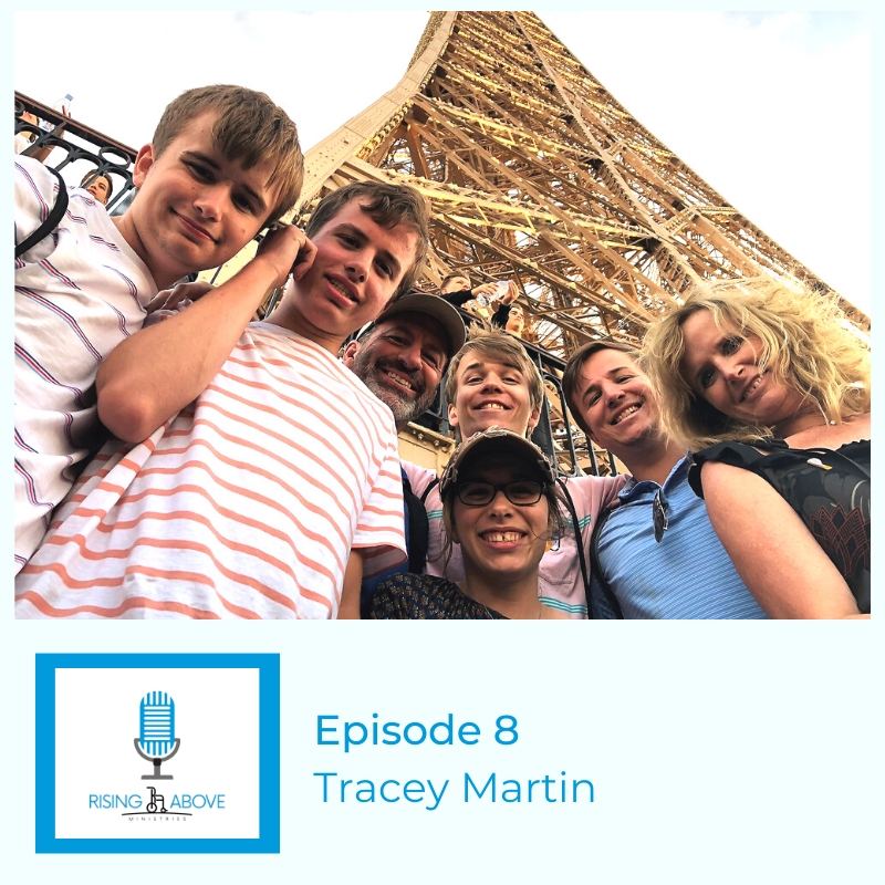 Rising Above Ministries Podcast - Season 2, Episode 8 - Tracey Martin