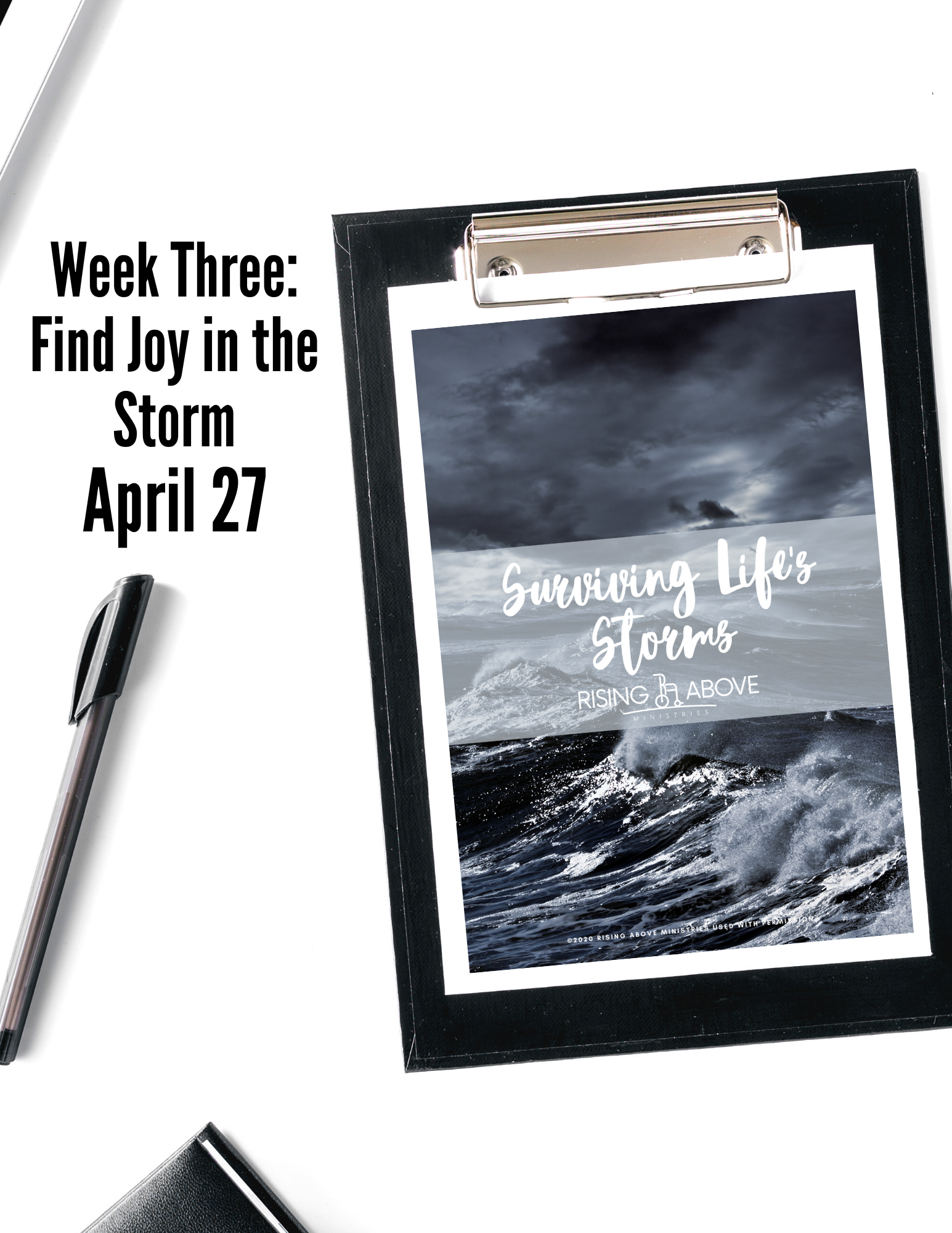 Surviving Life's Storms Session THREE: April 27, 2020  