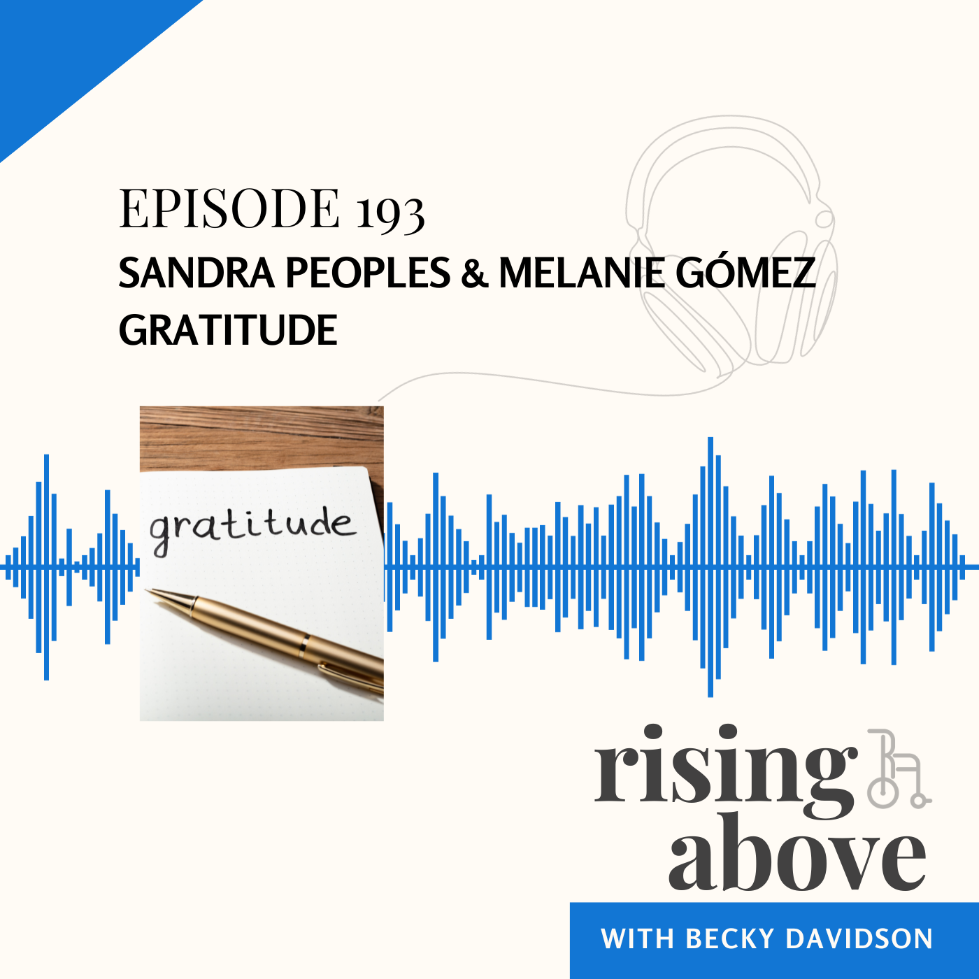 Rising Above with Becky Davidson - Flip Side series with Sandra &amp; Melanie