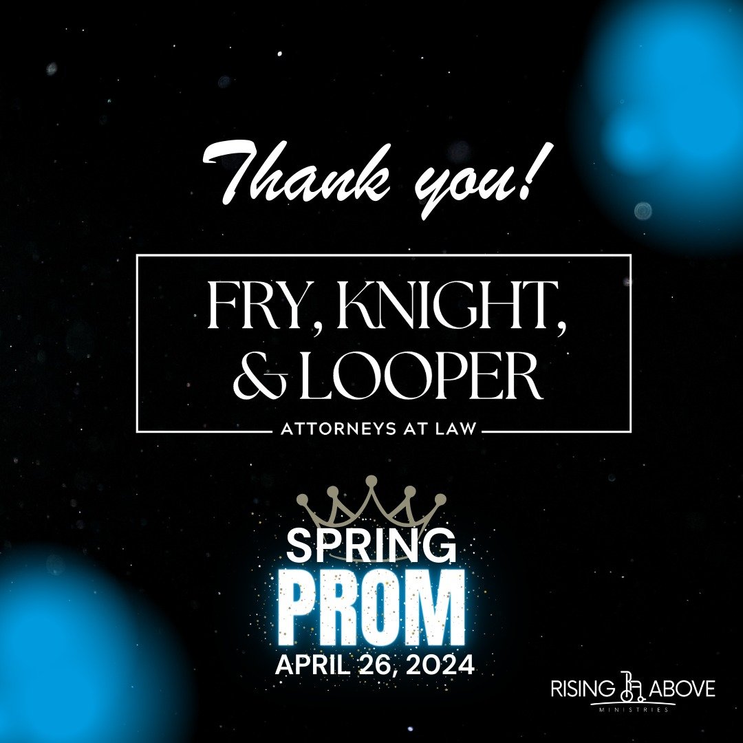 Thank you Fry, Knight, &amp; Looper Attorneys at Law for sponsoring our Crowns &amp; Tiaras for prom this year. Our guests of honor looked like royalty on Friday evening. We are grateful for you! 💙